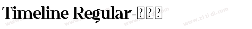Timeline Regular字体转换